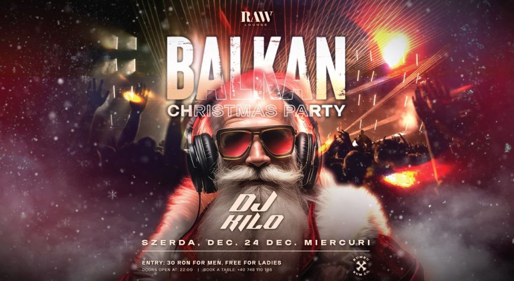 balkan christmas party raw lounge sfantu gheorghe