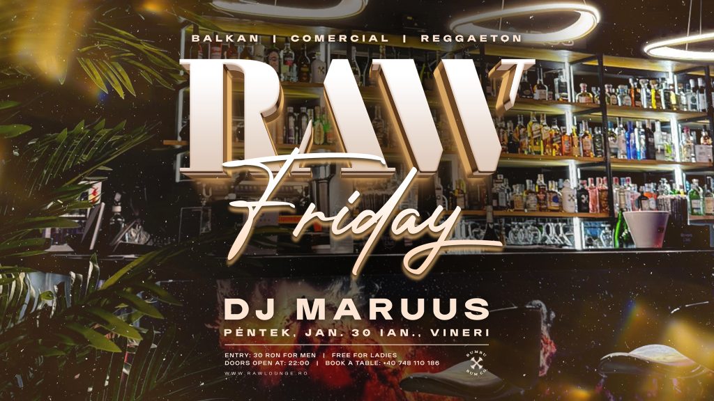 dj maruus raw friday 30 ian