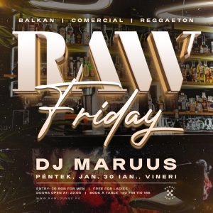 dj maruus raw friday 30 ian