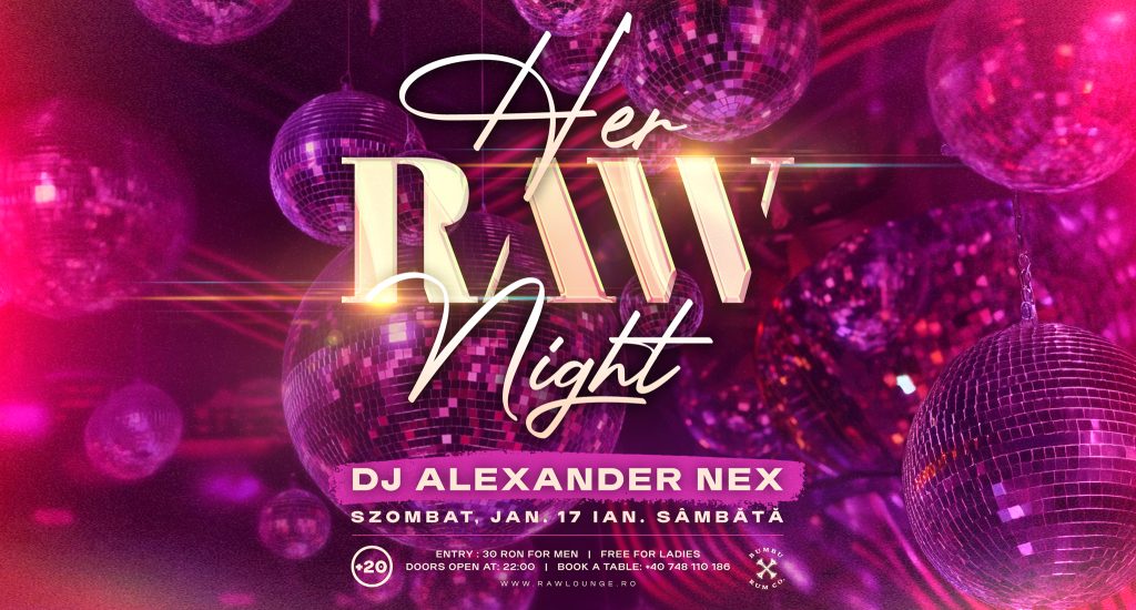 her raw night raw lounge