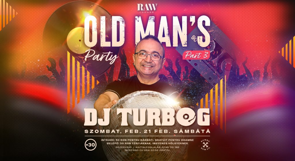 old mans retro party turbo g raw lounge sfantu gheorghe
