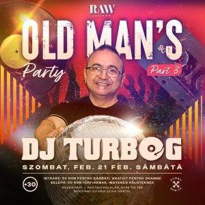 old mans retro party turbo g raw lounge sfantu gheorghe