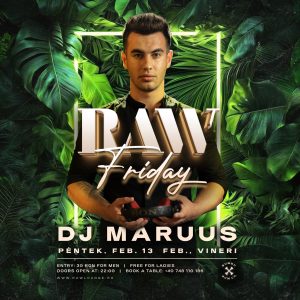 RAW Friday with DJ Maruus