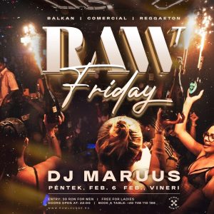 RAW Friday with DJ Maruus