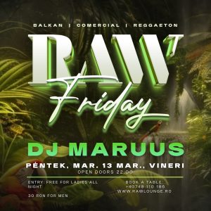 RAW Friday with DJ Maruus